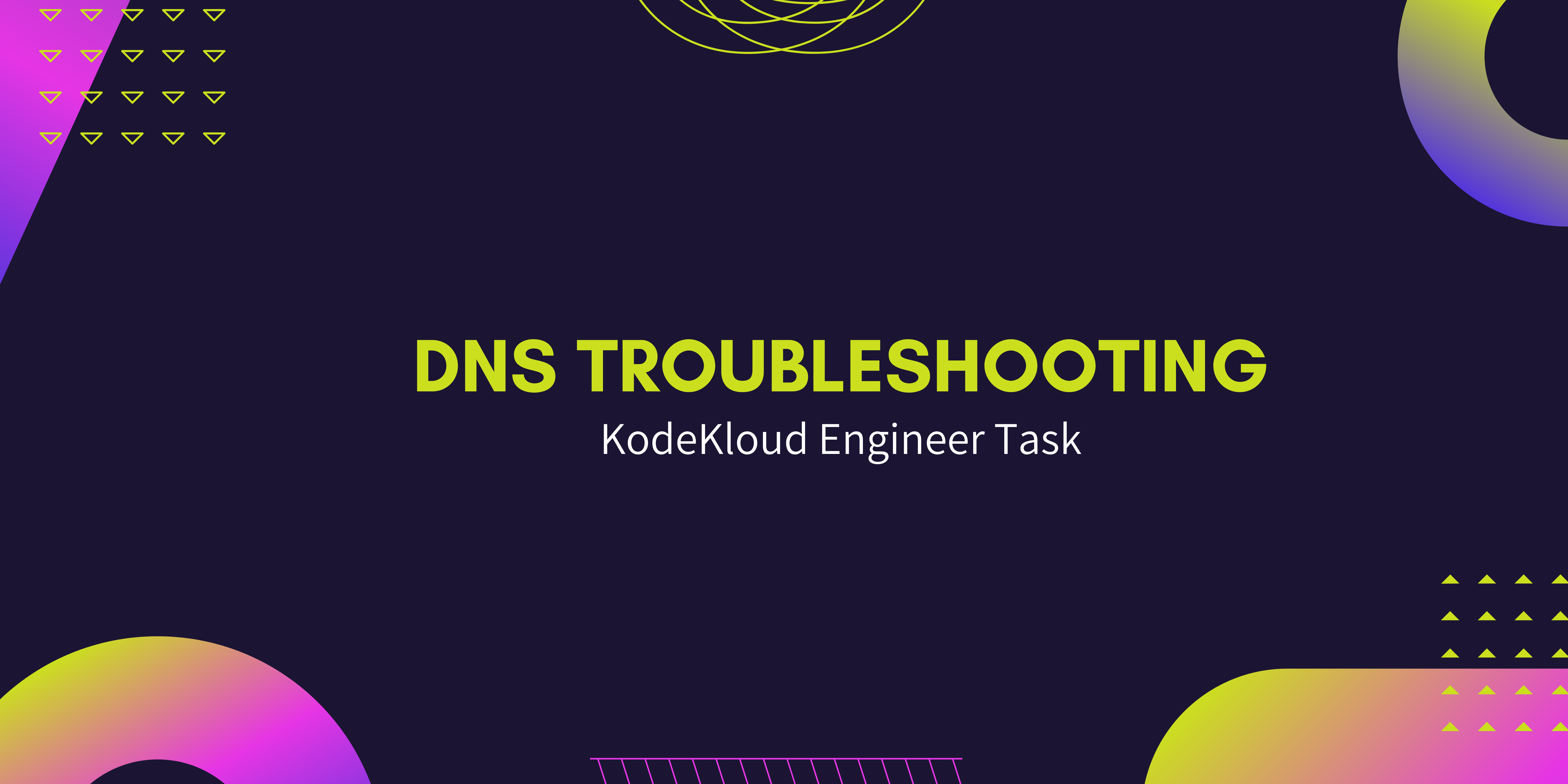 DNS Troubleshoot